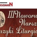 III Warsztaty Muzyki Liturgicznej + koncert